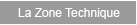 La zone technique